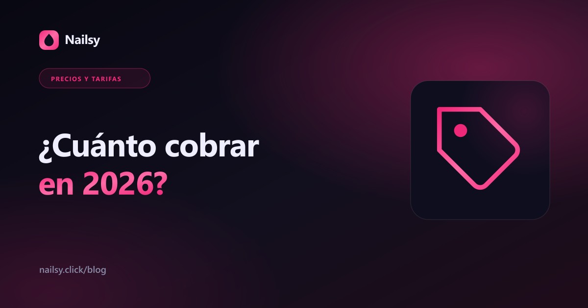 ¿Cuánto cobrar en 2026?: portada de la guía de precios para manicuristas en Argentina